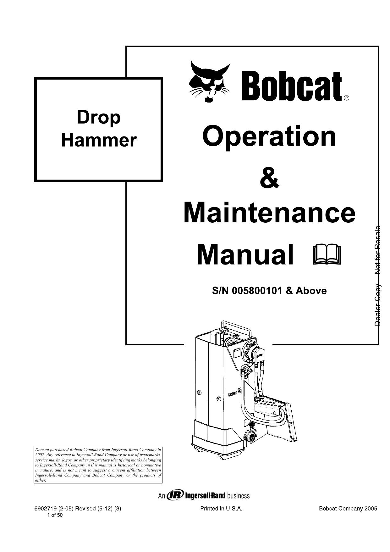 Drop Hammer Operation & Maintenance Manual Bobcat